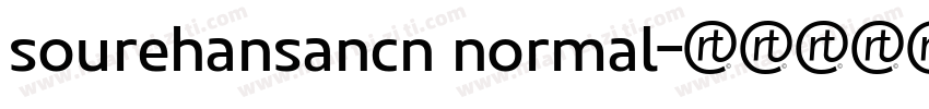 sourehansancn normal字体转换